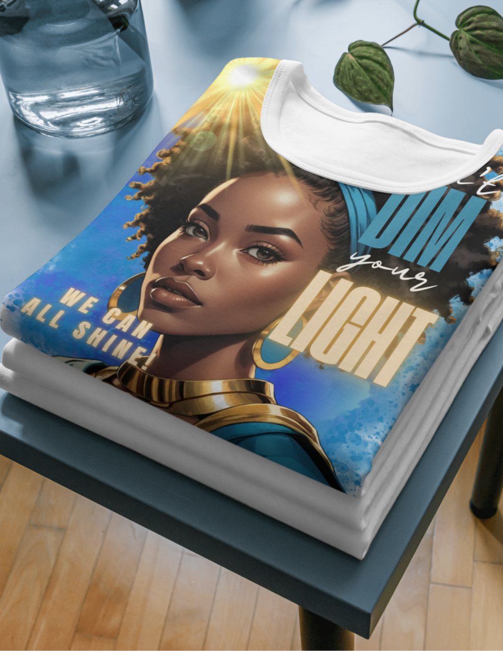Don't Dim Your Light – T-Shirt Design (Digital Download)